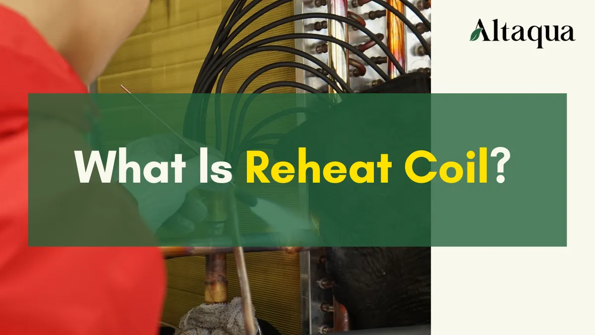 Altaqua-blog-page_reheat-coil