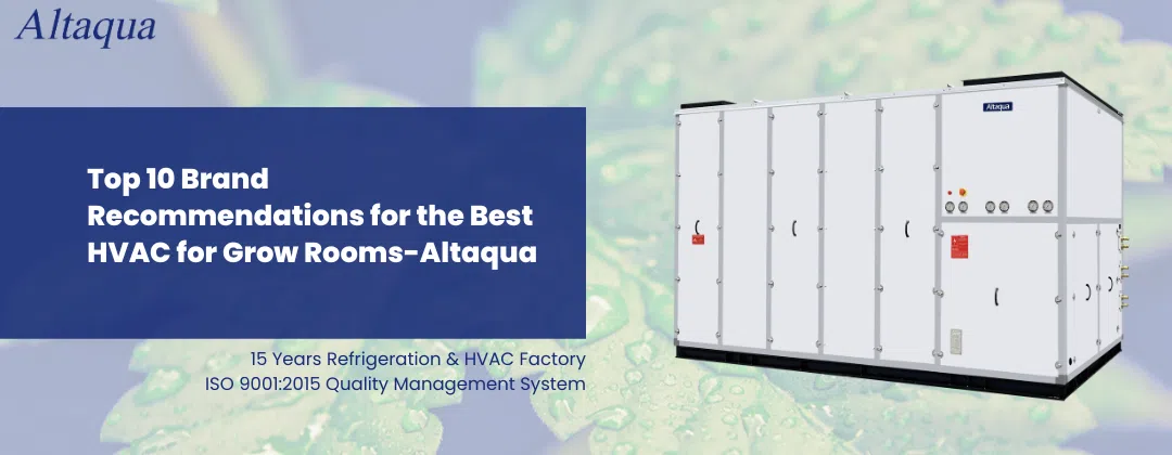 pc-altaqua-best-hvac-system-for-grow-rooms-Top-10-Brand-Recommendations-for-the-Best-HVAC-for-Grow-Rooms-Altaqua.