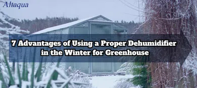 pc-altaqua grow room hvac blog-dehumidifier in the winter